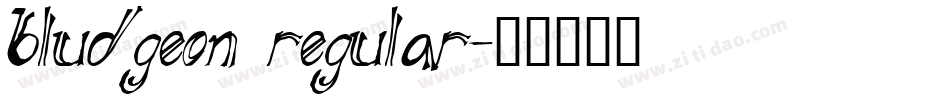BLUDGEON Regular字体转换